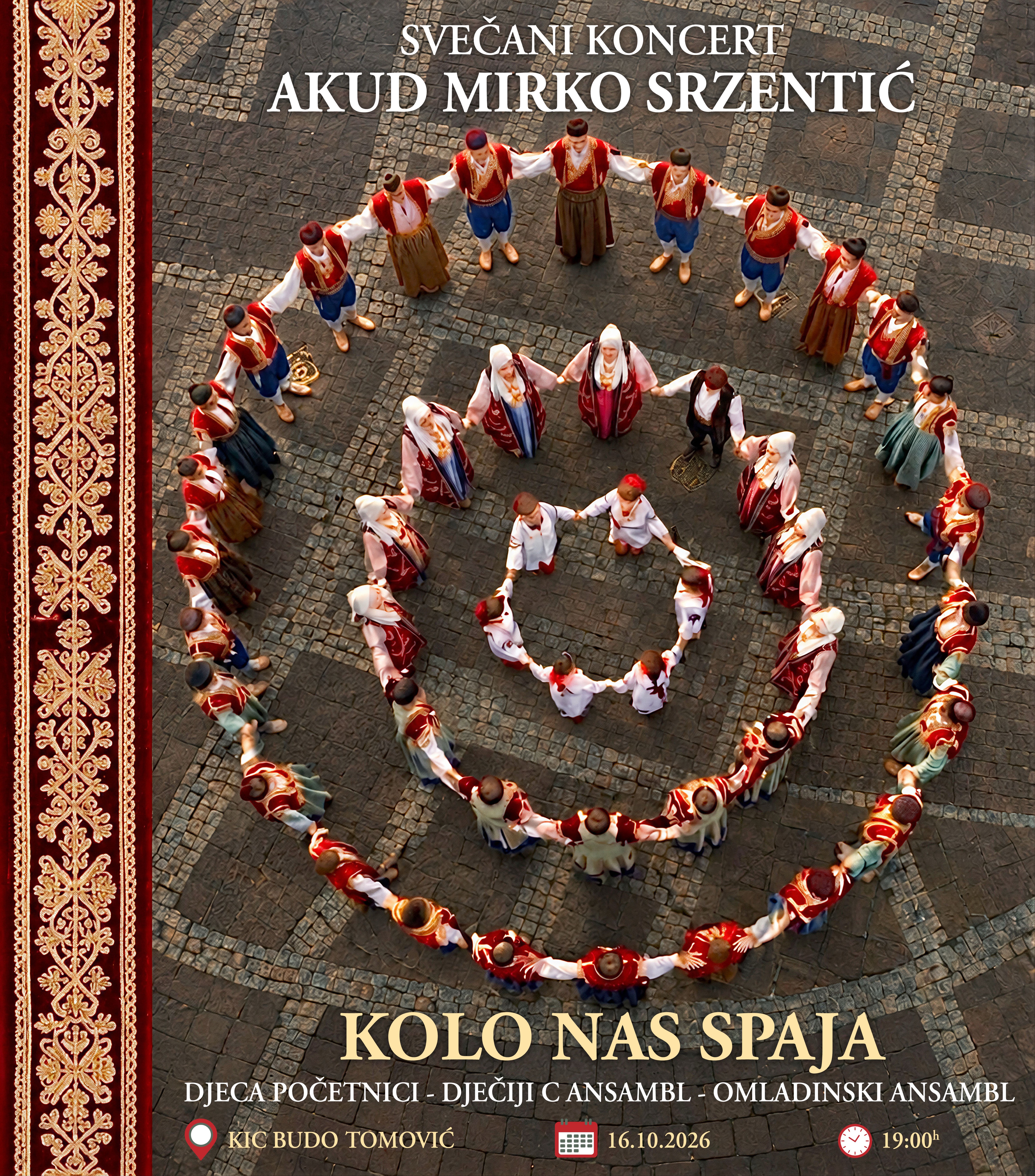 AKUD "Mirko Srzentić" - Koncert Omladinskog i dječijeg ansambla KOLO NAS SPAJA