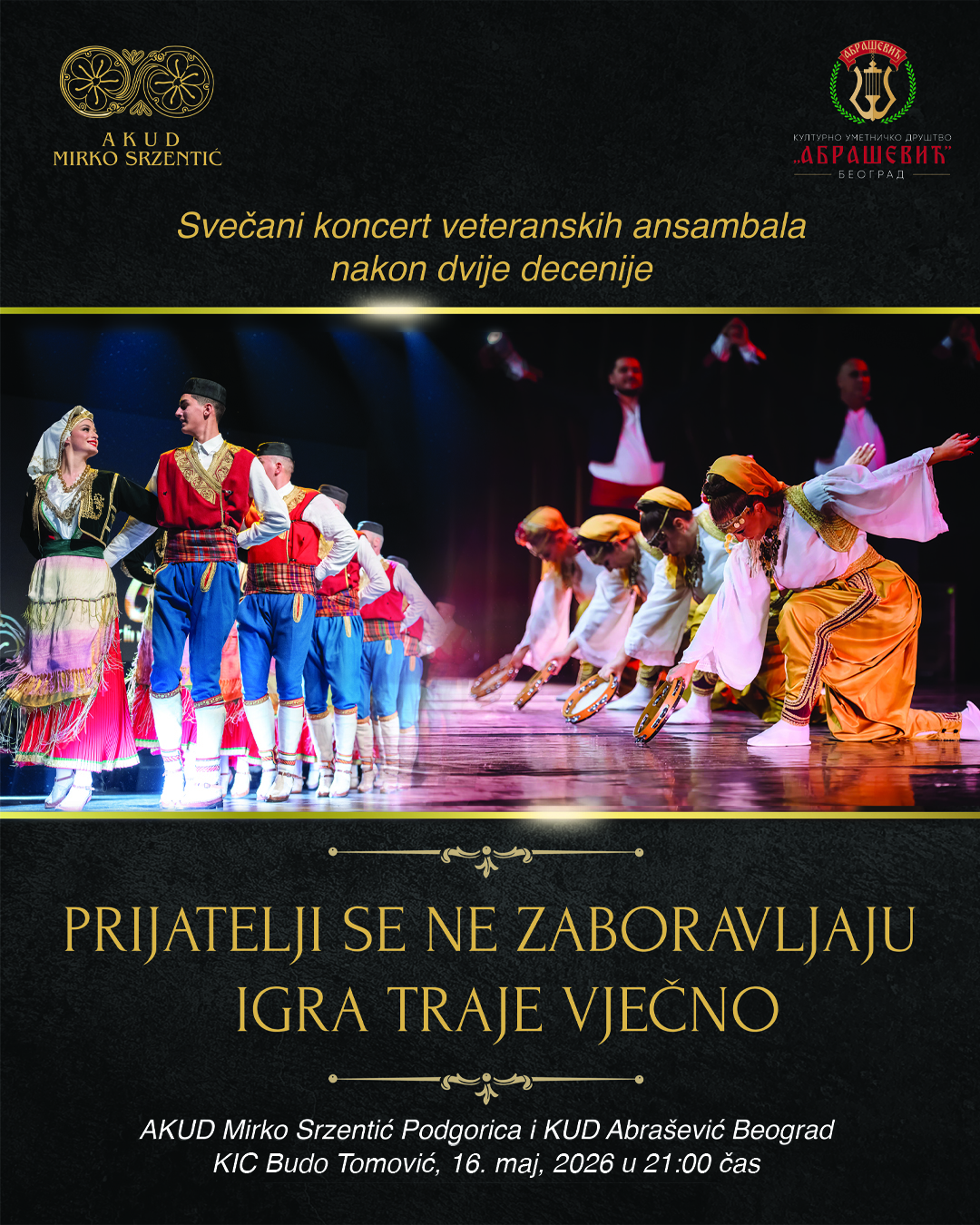 Prijatelji se ne zaboravljaju. Igra traje vječno !